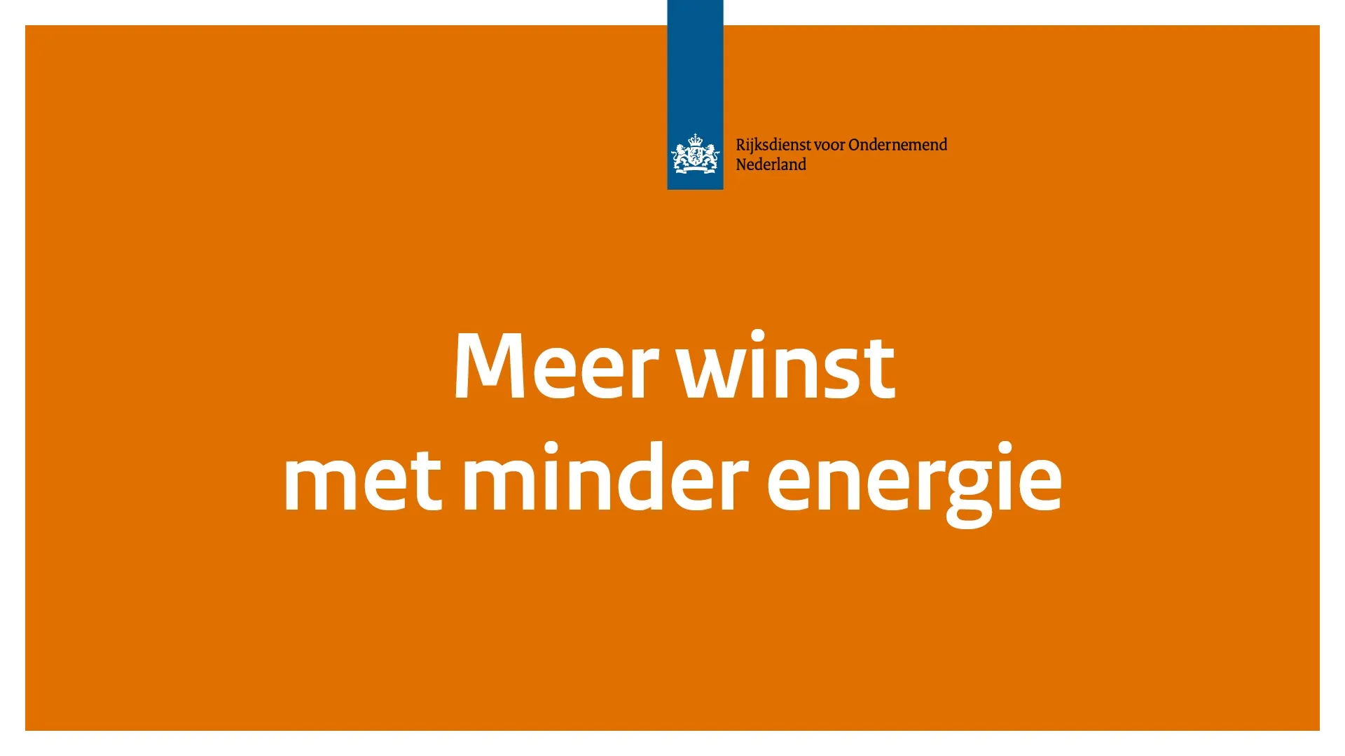Voorlichtingsmateriaal - Meer winst met minder energie